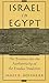 Israel in Egypt: The Eviden...