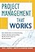 Project Management That Works by Rick Morris