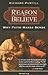 Reason to Believe: Why Fait...