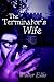The Terminator's Wife