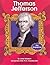 Thomas Jefferson (First Biographies)