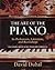 The Art of the Piano by David Dubal