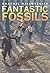 Fantastic Fossils (Graphic Discoveries)