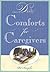 Daily Comforts for Caregivers