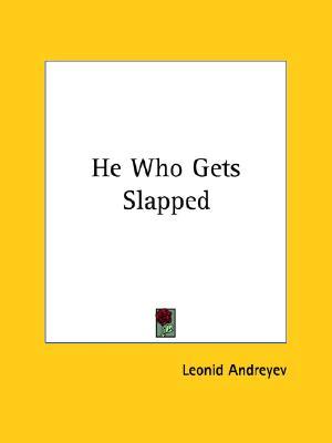 He Who Gets Slapped (Paperback)