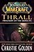 Thrall: Twilight of the Asp...