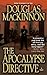 The Apocalypse Directive by Douglas MacKinnon