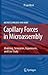 Capillary Forces in Microassembly