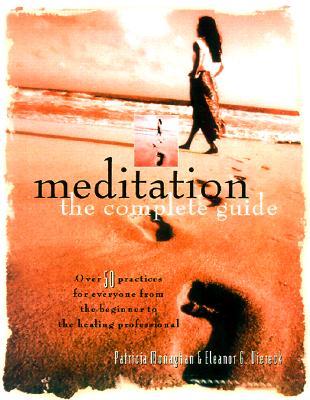 Meditation: The Complete Guide (Paperback)