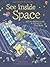 See Inside Space by Katie Daynes