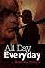 All Day Everyday by Ronnie Chaps