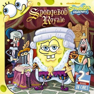 SpongeBob Royale: 2 Books in 1 [SpongeBob and the Princess; Lost in Time] (Paperback)