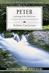 Peter: Learning to Be Like Jesus (LifeGuide Bible Studies) Peter: Learning to Be Like Jesus (LifeGuide Bible Studies)