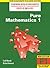 Pure Mathematics 1