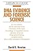 DNA Evidence and Forensic Science (Library in a Book)