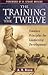 The Training of the Twelve