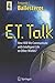 E.T. Talk: How Will We Comm...