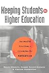 Keeping Students in Higher Education