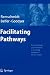 Facilitating Pathways: Care, Treatment and Prevention in Child and Adolescent Mental Health