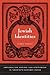 Jewish Identities: Nationalism, Racism, and Utopianism in Twentieth-Century Music (Volume 8)