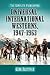 Universal-International Westerns, 1947-1963: The Complete Filmography