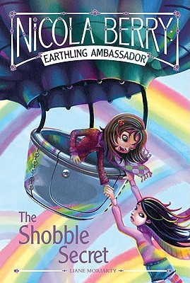 The Shobble Secret (Nicola Berry: Earthling Ambassador #2)