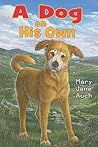 A Dog on His Own