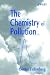 The Chemistry of Pollution