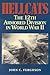 Hellcats: The 12th Armored Division in World War II (Military History of Texas Series, 4)