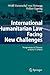 International Humanitarian Law Facing New Challenges: Symposium in Honour of KNUT IPSEN