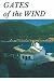 Gates of the Wind by Michael Carroll Gates of the Wind by Michael Carroll