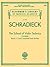 Schradieck: The School for ...