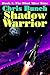 The Wind After Time (Shadow Warrior, #1)