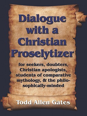 Dialogue with a Christian Proselytizer (Paperback)