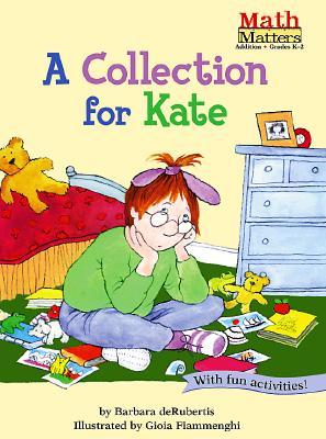 A Collection for Kate (Math Matters)