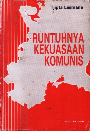 Runtuhnya Kekuasaan Komunis