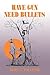 Have Gun, Need Bullets-p by Ruby C. Tolliver