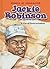 Jackie Robinson: A Life of Determination (Blastoff! Readers: People of Character) (Blastoff Readers. Level 4)
