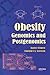 Obesity: Genomics and Postg...