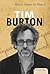 How to Analyze the Films of Tim Burton (Essential Critiques)