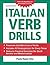 Italian Verb Drills by Paola Nanni-Tate
