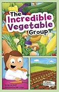 The Incredible Vegetable Group