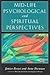 Mid-Life Psychological and Spiritual Perspectives (Jung on the Hudson Book Series)