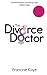 Divorce Doctor by Francine Kaye