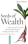 Seeds of Wealth: ...