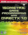 Isometric Game Programming with DirectX 7.0 w/CD