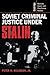 Soviet Criminal Justice under Stalin (Cambridge Russian, Soviet and Post-Soviet Studies, Series Number 100)