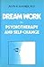 Dream Work in Psychotherapy...