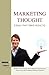 Marketing Thought by Alex Littlewood