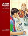 Science Success for Students With Disabilities Science Success for Students With Disabilities